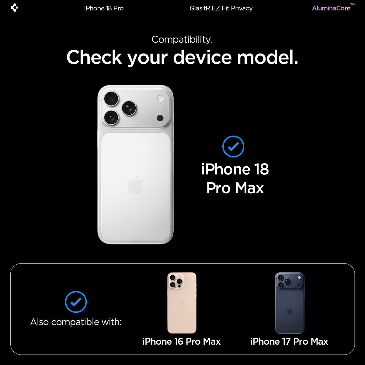 AGL12029 - iPhone 18 Pro Max Pro GLAS.tR EZ Fit | Privacy showing compatibility