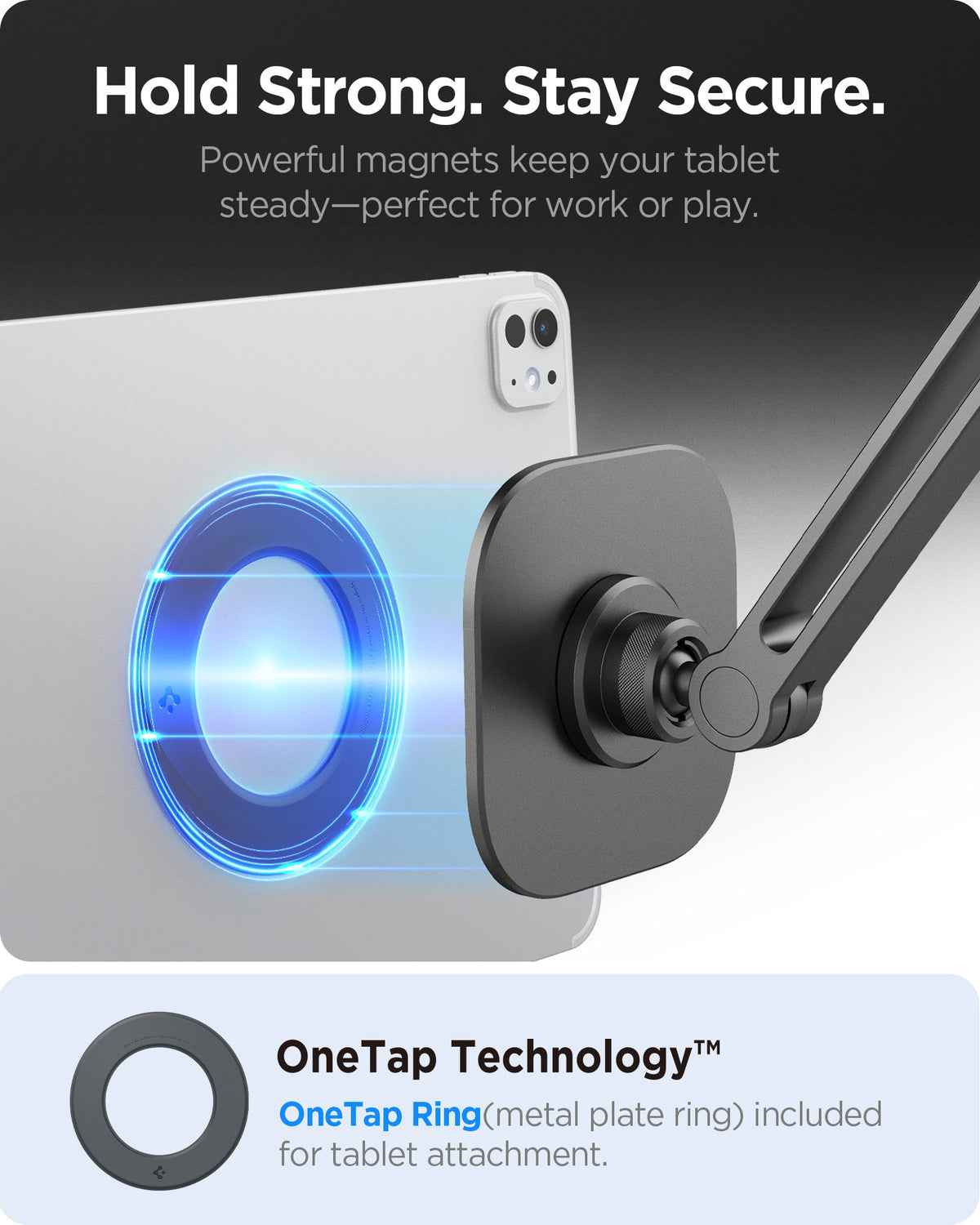 AMP09191 - OneTap Clamp in Space Gray showing the powerful magnets keep your tablet steady - perfect for work or play with OneTap Technology. OneTap Ring(metal plate ring) included for tablet attachment