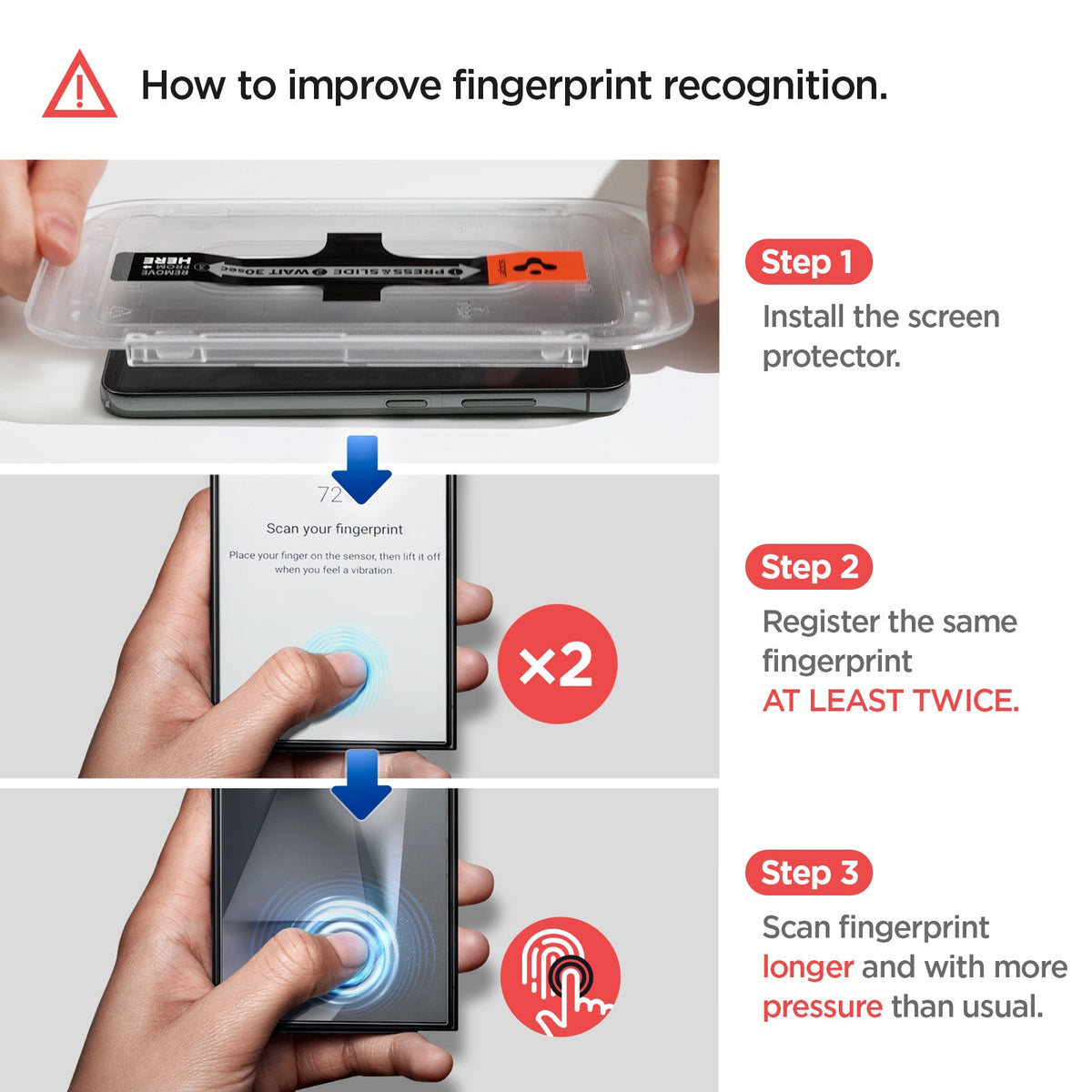 AGL07625 - Galaxy S24 Ultra GLAS.tR EZ Fit in Privacy showing how to improve fingerprint recognition. 1. Install the screen protector 2. Register the same fingerprint AT LEAST TWICE 3. Scan fingerprint longer and with more pressure that usual