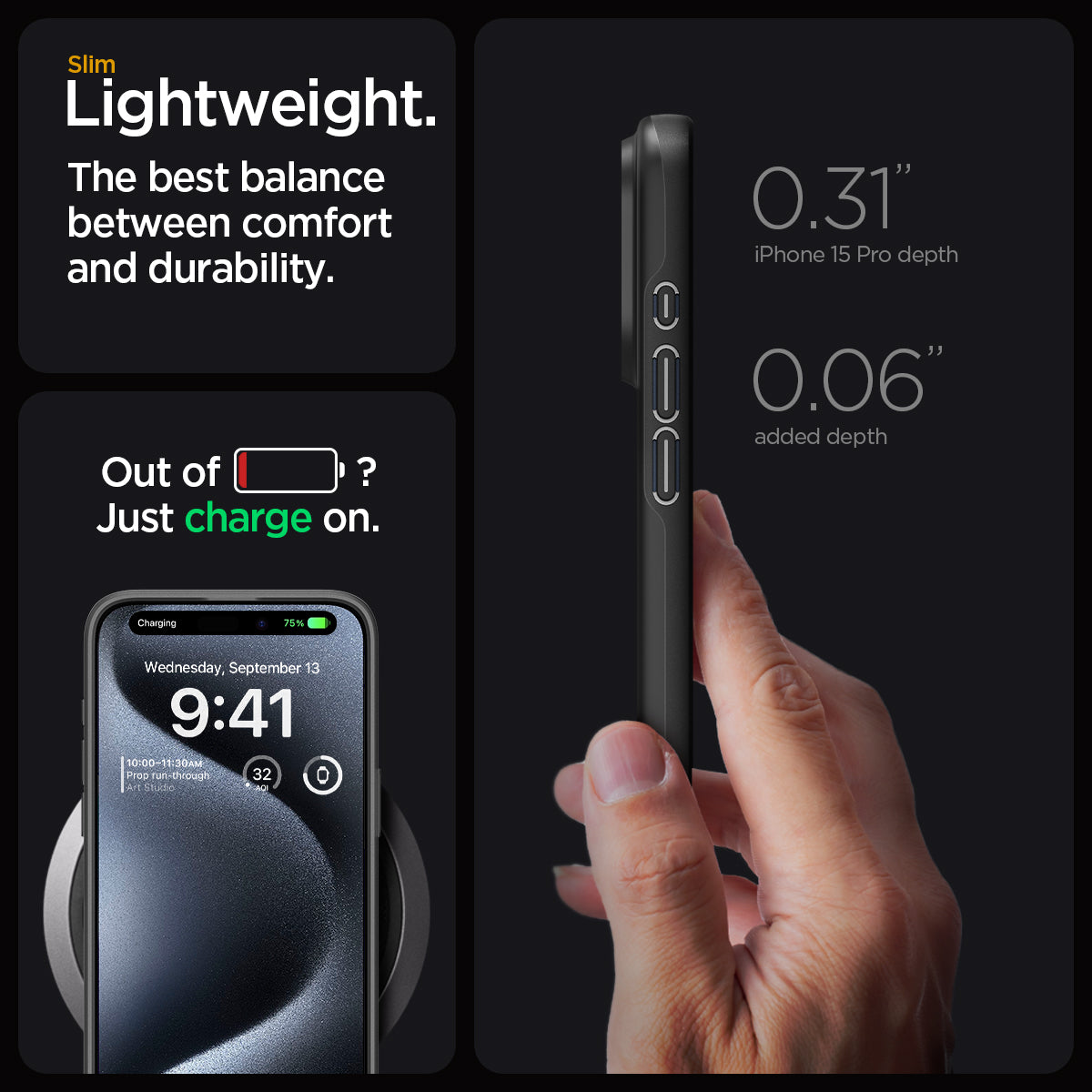 ACS06686 - iPhone 15 Pro Case Thin Fit in black slim lightweight. the best balance between comfort and durability. Out of battery? Just charge on. 0.31" iPhone 15 max depth. 0.06" added depth.