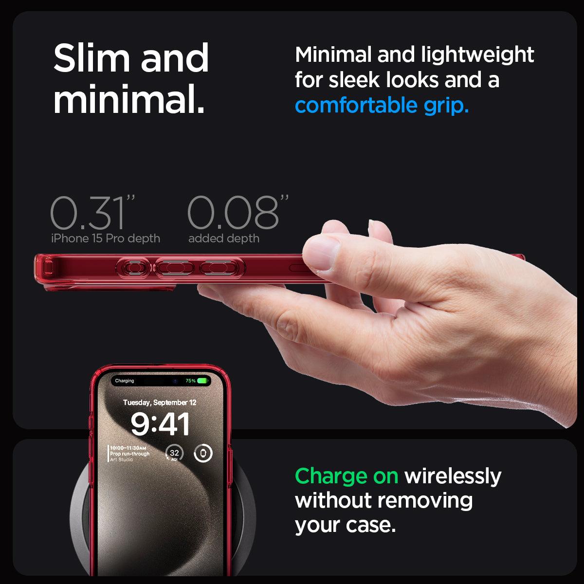 ACS07054 - iPhone 15 Pro Case Ultra Hybrid in deep red showing the slim and minimal. Minimal and lightweight for sleek looks and a comfortable grip. 0.31" iPhone 15 Pro Max depth 0.08" Charge on wirelessly without removing your case