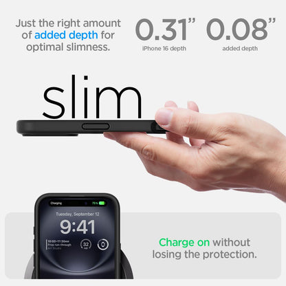 ACS08071 - iPhone 16 Plus Case Ultra Hybrid in Frost Black just the right amount of added depth for optimal slimness. 0.31" iPhone 16 depth, 0.08" added depth. charge on without losing the protection.