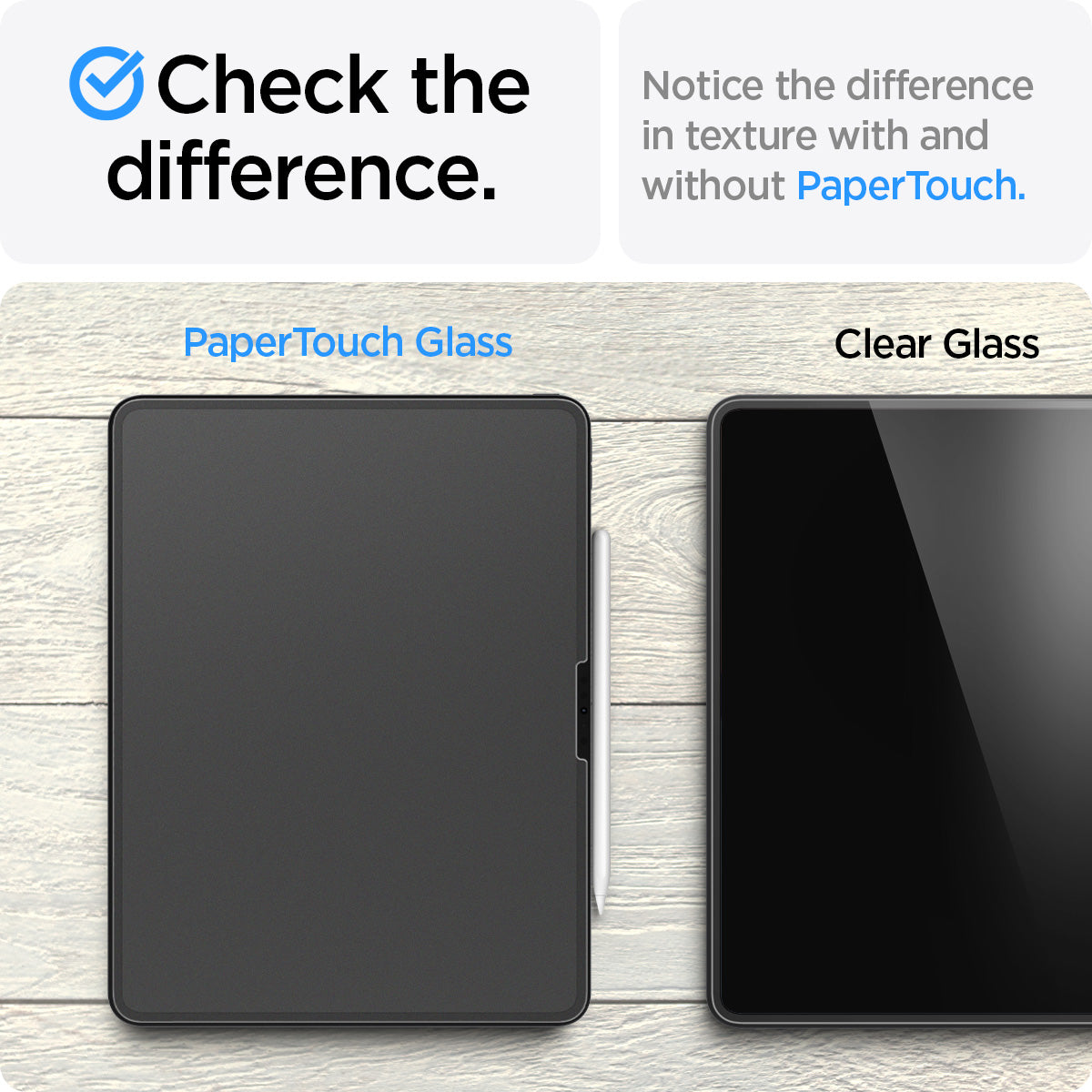 AGL07804 - iPad Air 12.9-inch Paper Touch EZ Fit in Clear showing checking the difference. Notice the difference in texture with and without PaperTouch
