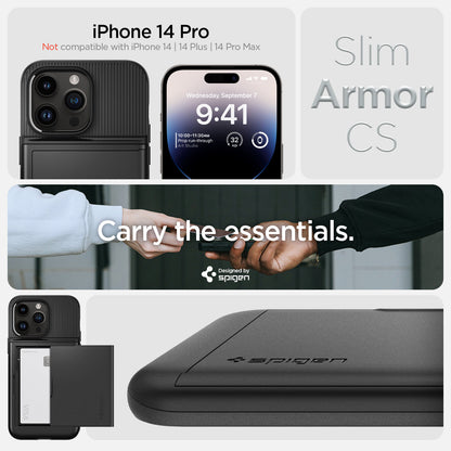 ACS04980 - iPhone 14 Pro Case Slim Armor CS in black iPhone 14 pro max Not compatible with iPhone 14, 14plus, 14 pro. Slim armor cs. Carry the essentials. Designed by spigen.