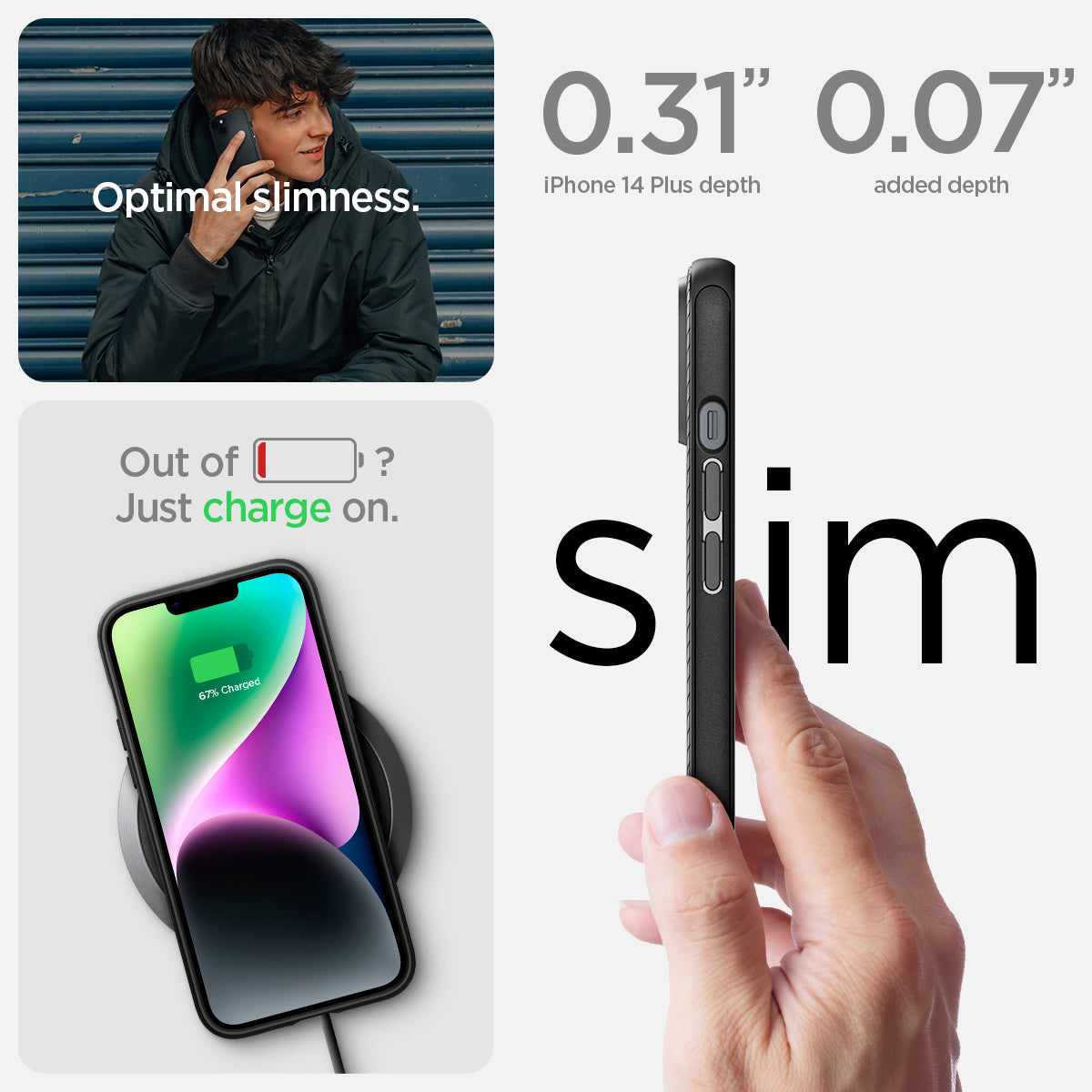 ACS04918 - iPhone 14 Plus Case Mag Armor (MagFit) in matte black showing optimal slimness. Out of battery? Just charge on. Slim