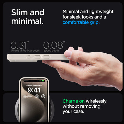 ACS07209 - iPhone 15 Pro Max Ultra Hybrid Case in Natural Titanium showing the slim and minimal. Minimal and lightweight for sleek looks and a comfortable grip. 0.31" iPhone 15 Pro depth | 0.08" added depth. Charge on wirelessly without removing your case