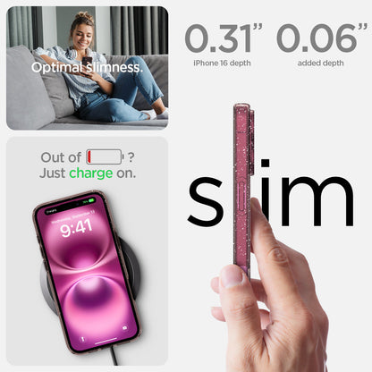 ACS08193 - iPhone 16 Case Liquid Crystal Glitter in Rose Quartz optimal slimess. out of battery? just charge on. 0.31" iPhone 16 plus depth, 0.06" added depth. slim.