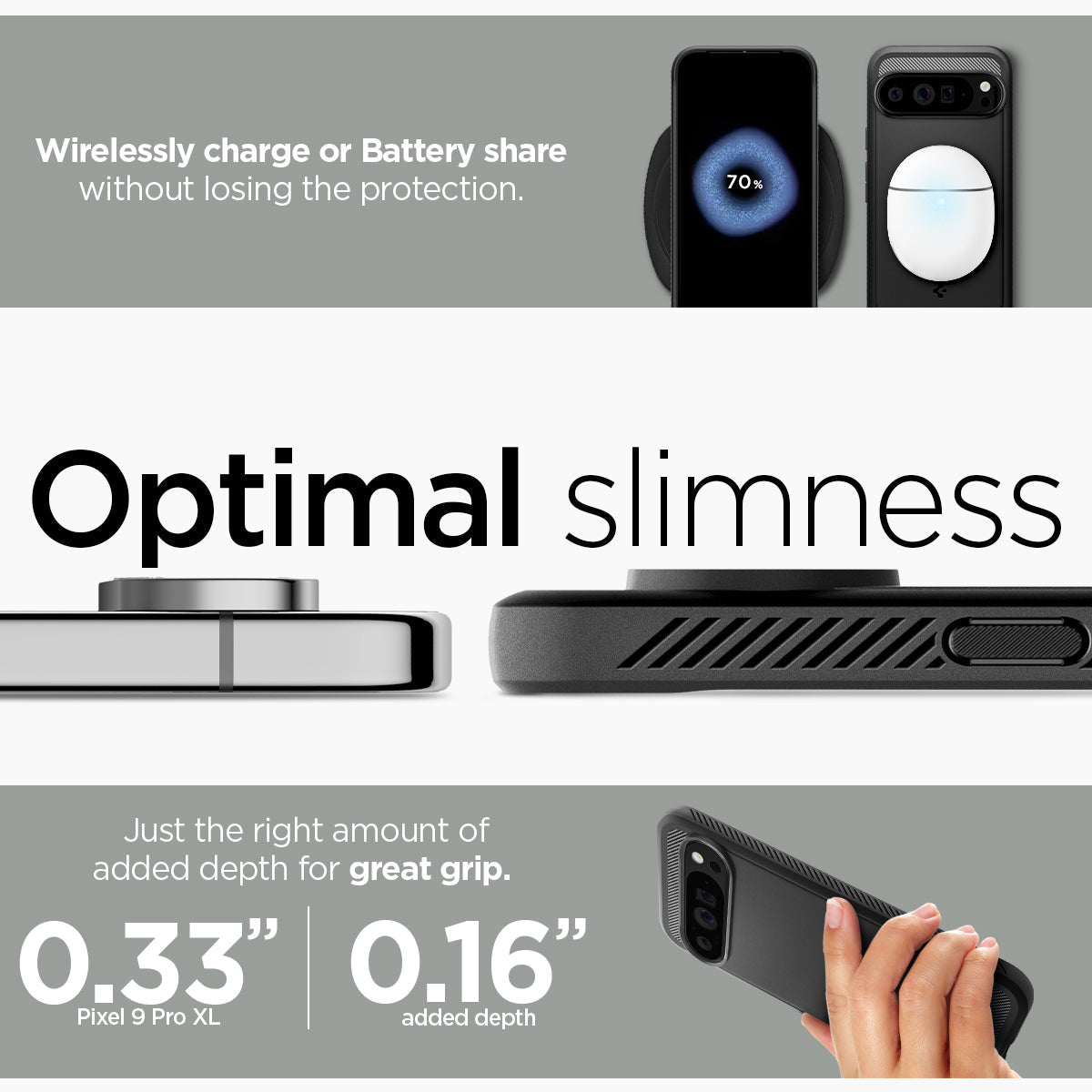 ACS07719 - Pixel 9 Pro XL Case Rugged Armor in Matte Black wirelessly charge or battery share without losing the protection. Optimal slimness. Just the right amount of added depth for great grip.