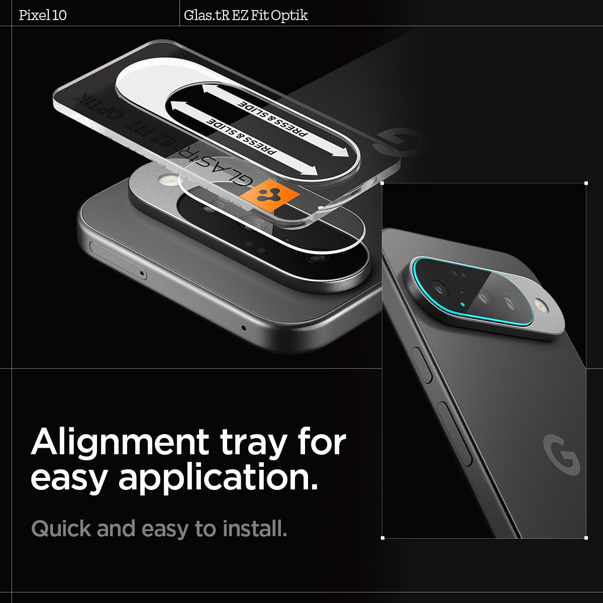 AGL09661 - Pixel 10 Optik EZ Fit Lens Protector quick and easy to install. Alignment tray for easy application.
