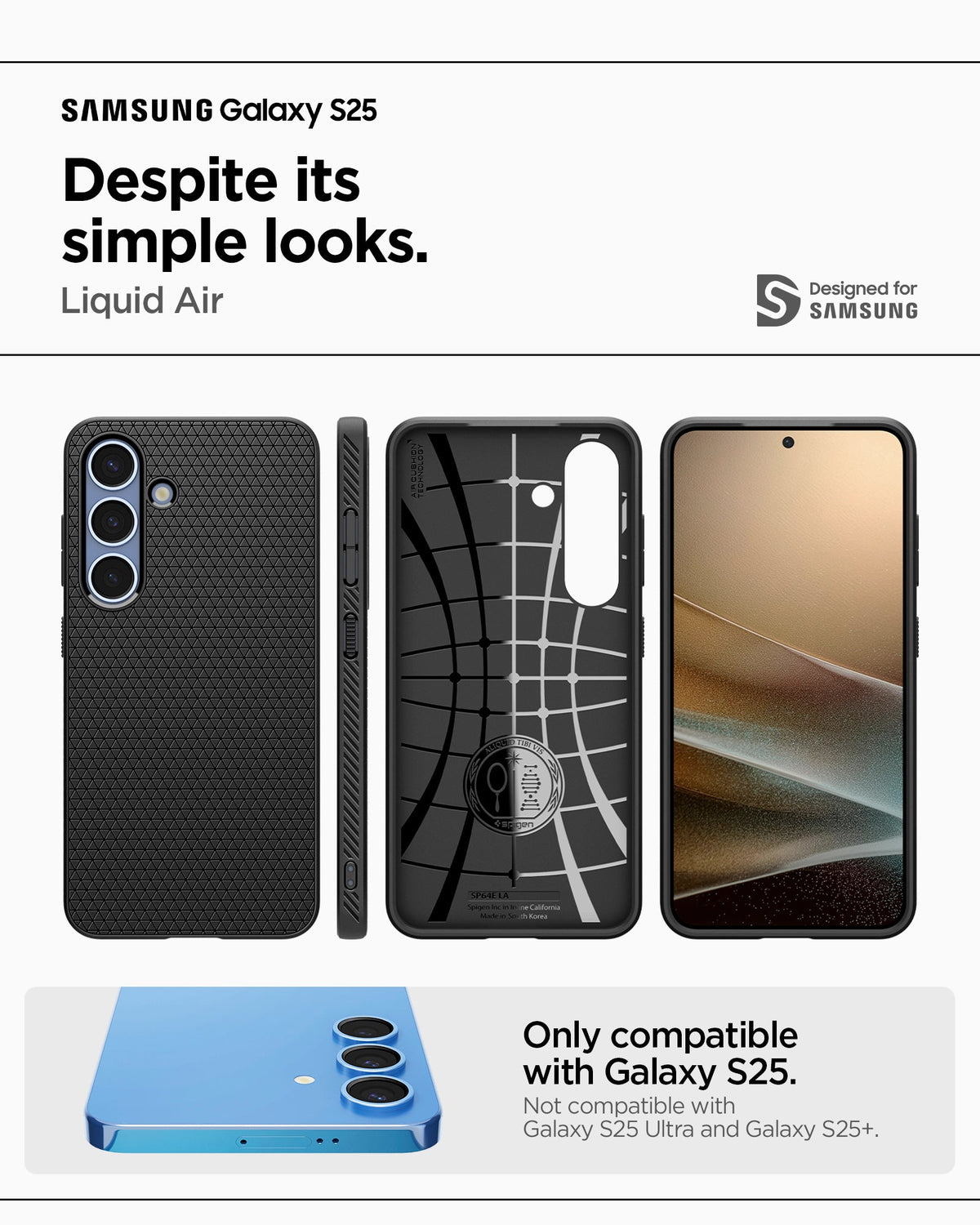 ACS09000 - Galaxy S25 Case Liquid Air in Matte Black showing the compatibility. Only compatible with Galaxy S25 and not compatible with Galaxy S25+ and Galaxy S25 Ultra
